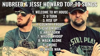 NuBreed & JesseHoward - Top 10 Songs