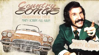 Best Songs Of  Marty Robbins | Marty Robbins Greatest Hits Full Album | Old Country Hits