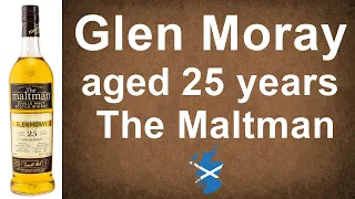 Glen Moray aged 25 years from The Maltman Single Malt Scotch Whisky Review from WhiskyJason