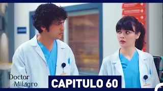Doctor Milagro Capitulo 60 (Versión Larga)