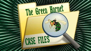 The Green Hornet Case Files Trailer