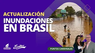 Actualización de las inundaciones en Brasil. Con Manuel Quilarque, periodista venezolano en Brasil