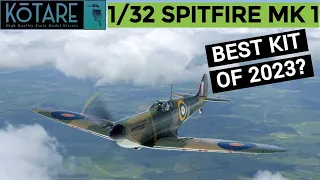 Review - Kotare 1/32 Supermarine Spitfire Mk 1a (mid) Part One