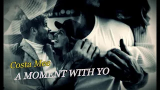 Costa Mee - A Moment With You  | Music Video