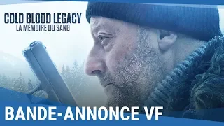 COLD BLOOD LEGACY – LA MÉMOIRE DU SANG - Bande-annonce VF [Au cinéma le 15 mai]