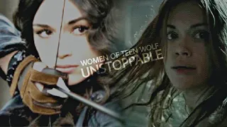 Women Of Teen Wolf | Unstoppable | Teen Wolf | Sia | StrangerDiariesEdits