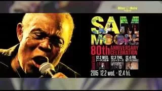 SAM MOORE : BLUE NOTE TOKYO 2015 trailer