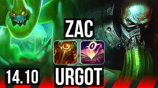 ZAC vs URGOT (TOP) | 7/0/4, Rank 6 Zac, Godlike | BR Grandmaster | 14.10