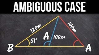 Law of Sines Ambiguous Case Two Triangles