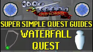 Waterfall Quest - Super Simple Quest Guides - Old School Runescape [OSRS] (009)