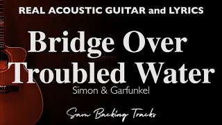 Bridge Over Troubled Water - Simon & Garfunkel (Acoustic Karaoke slow version)