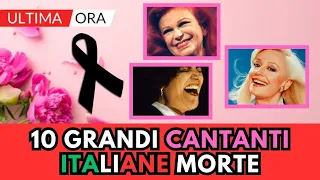 10 CANTANTI Italiane MORTE Famose (le ricordi tutte?)