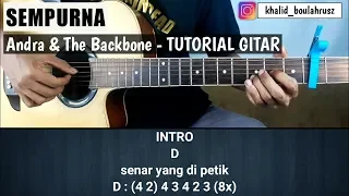 Tutorial Gitar Sempurna - ANDRA & THE BACKBONE ( Versi Asli )