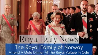 The Royal Family of Norway Attend a Glittering Gala Dinner at the Royal Palace And More #Royal News!