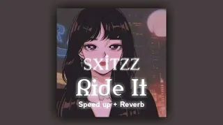 Jay Sean - Ride It | Speed up + Reverb