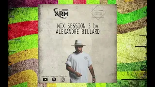 Alexandre Billard - Mix Session 003 (ARM Records)