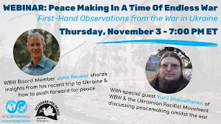 Webinar: Peace Making In A Time Of Endless War: Where Do We Go From Here?