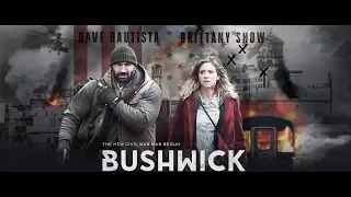 BUSHWICK MOVIE MUST SEE