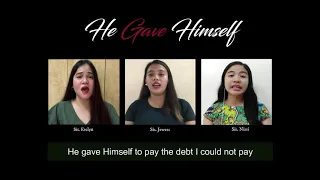 He Gave Himself | Baptist Music Virtual | Trio