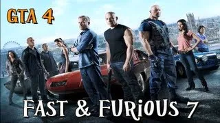 Fast and Furious 7 Movie Parody (gta 4)