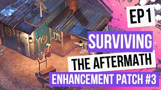 Surviving The Aftermath - Day 1 - EP 1 [100% Difficulty, No Commentary] Enhancement Patch #3