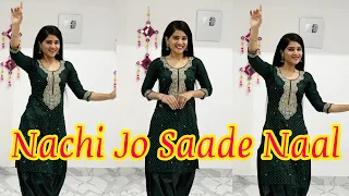 Nachi jo Saade Naal | Ishqe Di Barsat | Punjabi Dance | Dance Choreography | Seema Rathore