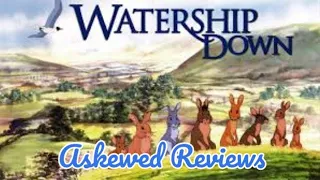 Watership Down (1978) - Askewed Review