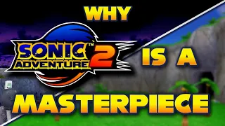 Why Sonic Adventure 2 Is a Cinematic MASTERPIECE