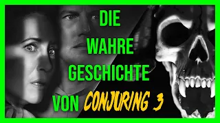 Conjuring 3 im Bann des Teufels | die WAHRE Geschichte | Doku 2021