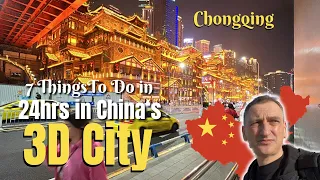 Chongqing City in China 7 experiences in 24 hrs