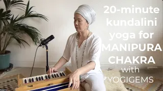 20 minute kundalini yoga for manipura chakra | BUILDING NAVEL TAPAS | Yogigems