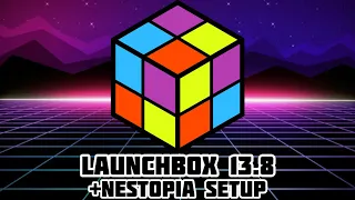 [UPDATED V13.12 VIDEO BELOW] Launchbox 13.8 Full Setup Guide For Beginners October 2023