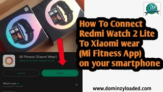 How To Pair Redmi Watch 2 Lite with Xiaomi wear(Mi Fitness App) | Redmi 8