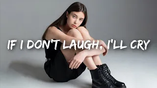 Frawley - If I Don't Laugh I'll Cry (Lyrics)