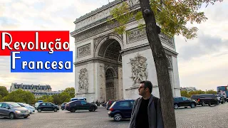 Revolução Francesa - Aula completa em Paris