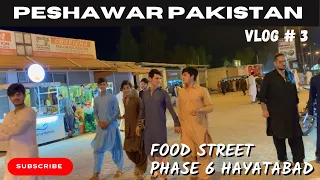 Street Walking | Phase 6 Hayatabad Peshawar | Night View | Walk Shakir Walk