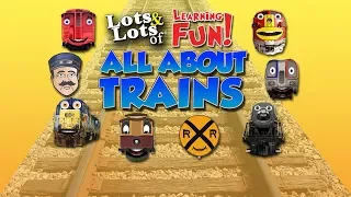 All About Trains - See how they work | Animated Full Show for kids | Lots & Lots of Trains