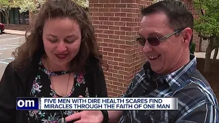 5 guys and a faith healer: After dismal diagnoses, they believe in miracles