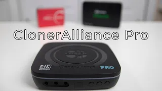 Cloner Alliance UHD Pro Review