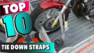 Best Tie Down Strap In 2023- Top 10 New Tie Down Straps Review