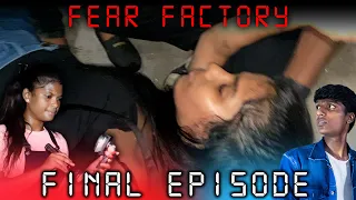 Fear Factory | Final Episode | Once Upon a time There lived a ghost☠️  | Blackshadow