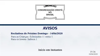 Santo Culto a Deus - Culto Online CCB - 10/06/2020 20:00 - Lucas 4:14