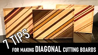 7 Tips for Making DIAGONAL Grain Cutting Boards...and a few things to avoid