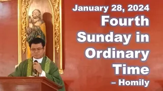 Fourth Sunday in Ordinary Time – Homily - January 28, 2024