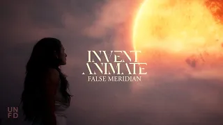 Invent Animate - False Meridian [Official Music Video]