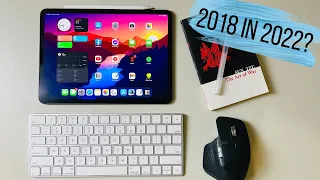 Why I Bought a 2018 iPad Pro in 2022 + Comparisons to M1 iPads