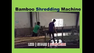 Bamboo shredding for Craft | Chinese automatic machine | shARe