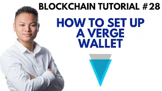 Blockchain Tutorial #28 - How To Setup A Verge Wallet