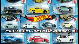 All Completed Hot Wheels 2021 HW J-Imports Series (35GT-RR, Civic, Impreza, Datsun 510 & MORE)