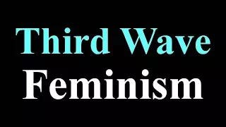 Feminism , Lecture 3 : Third Wave - Postmodern Feminism ( in Hindi & English )